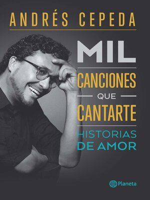 cover image of Mil canciones que cantarte